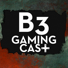 B3 GamingCast